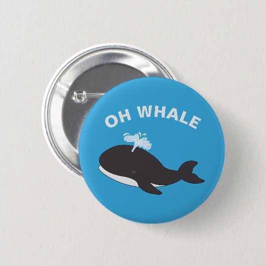 Oh Wal Lustiger Ozean Meeres Tier Fisch Wortspiel Button (Vorne & Hinten)