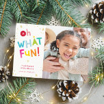 OH WAS FUN FOTO moderne, bunte niedliche Typografi Feiertagskarte<br><div class="desc">von kat massard >>> kat@simplysweetPAPERIE.com << Send und extra besondere Nachricht mit Stil und Pizzazz in diesem Jahr... Personalisiert mit Ihren Details & Fotos werden sich meine modernen Urlaubsprodukte von den Grußfreuden abheben, die Ihre Freunde und Familie in dieser Saison erhalten werden, und ein besonderes Memento machen, das lange nach...</div>