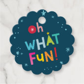 OH WAS FUN moderne bunte Typografie Geschenkanhänger (Vorderseite)