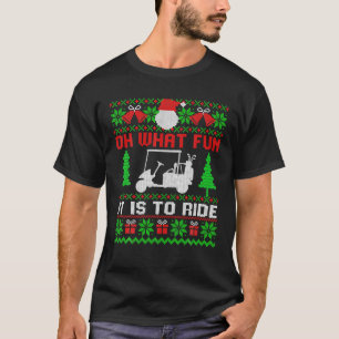 Oh was für ein Spaß es ist, Golf Cart Xmas Golfen T-Shirt