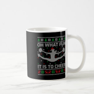 Oh was für ein Spaß es ist, hässliches Cheerleadin Kaffeetasse