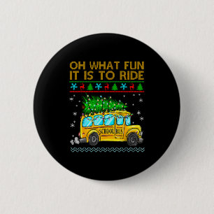 Oh, was für ein Spaß es ist, lustige Weihnachtssch Button