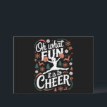 Oh, was für ein Spaß es ist, scheußlich fröhliche  Feiertagskarte<br><div class="desc">Was für ein Spaß es ist,  hässliche Weihnachten zu bejubeln</div>
