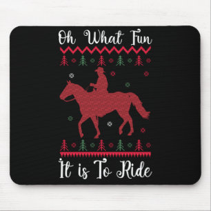 Oh, was für ein Spaß es ist, Weihnachten zu reiten Mousepad