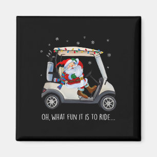 Oh was macht Spaß, Santa beim Fahren eines Golfwag Magnet