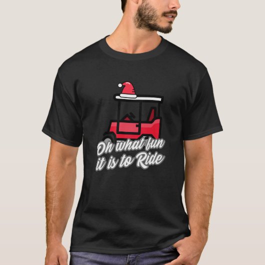 Oh, was Spaß es ist Golf zu reiten Ugly Weihnachte T-Shirt (Vorderseite)