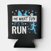 Oh, was Spaß es macht, den Weihnachtsläufer zu lau Dosenkühler (Rückseite)