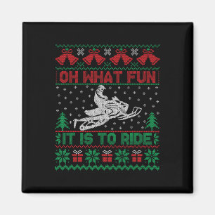 Oh, was Spaß es macht, mit Snowmobile hässlich Chr Magnet
