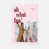 Oh, was Spaß glücklichen Urlaub Candy Cane Foto Ornament Aus Metall (Vorderseite links)