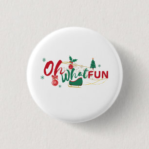 Oh, was Spaß - Playful Holiday Button