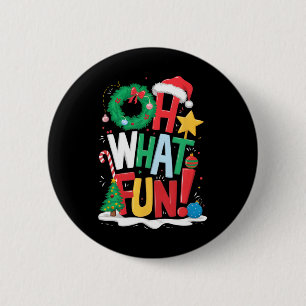 Oh, was Spaß Weihnachten mit Kranz und Baum Button