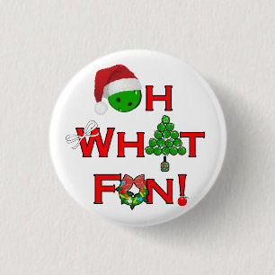 Oh, was Spaß Weihnachts-Pickleball-Party Button