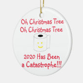Oh Weihnachtsbaum 2020 war eine Katastrophe Keramik Ornament (Links)
