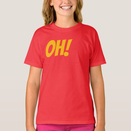 OH! - wenn Sie wissen, dass Sie T-Shirt (Vorderseite)