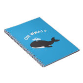 Oh Whale Funny Ocean Animal Fish Pub Notizblock (Rechte Seite)