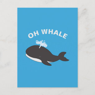 Oh Whale Funny Ocean Animal Fish Pub Postkarte