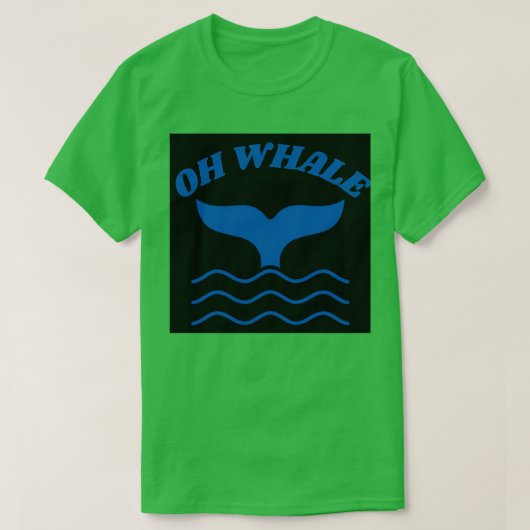 Oh Whale Schwanz in Sea Blue T-Shirt (Design vorne)