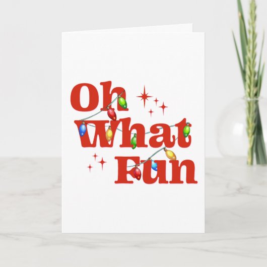 Oh What Fun Christmas Feiertagskarte (Vorderseite)
