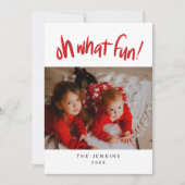 Oh What Fun Christmas Holiday Photo Karte (Vorderseite)