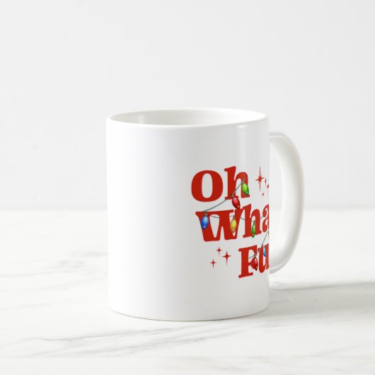 Oh What Fun Christmas Kaffeetasse (VorderseiteRechts)