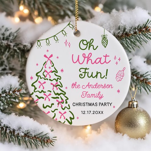 Oh What Fun Hand Drawn Christmas Holiday Party Keramik Ornament