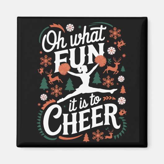 Oh What Fun It Is To Cheer Ugly Cheerleading Xmas Magnet (Vorne)