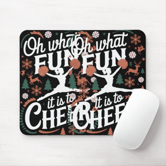 Oh What Fun It Is To Cheer Ugly Cheerleading Xmas  Mousepad (Mit Mouse)