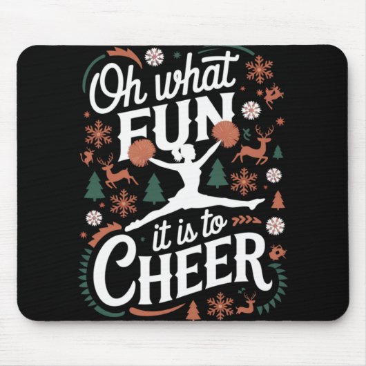 Oh What Fun It Is To Cheer Ugly Cheerleading Xmas Mousepad (Vorne)
