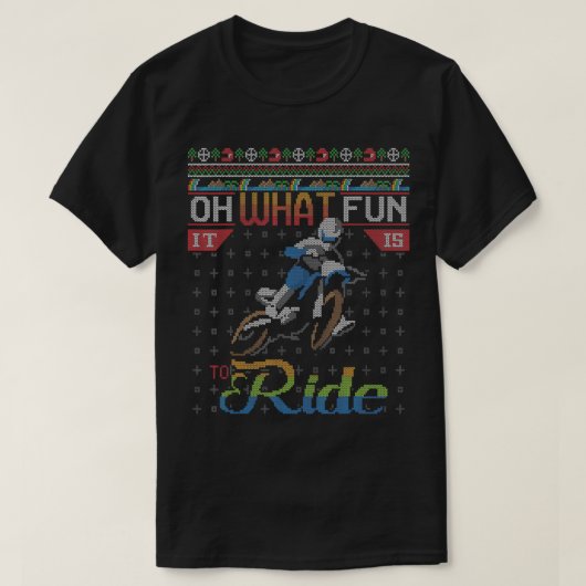 Oh What Fun It Is To Ride Dirt Bike Ugly Christmas T-Shirt (Design vorne)