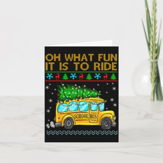 Oh What Fun It Is To Ride Funny Christmas School B Karte (Vorderseite)