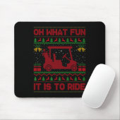 Oh What Fun It Is To Ride Golf Cart Golfer Ugly Ch Mousepad (Mit Mouse)