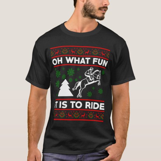 Oh What Fun It Is To Ride Horse Ugly Christmas Bab T-Shirt (Vorderseite)