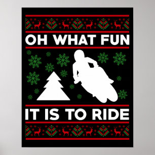 Oh What Fun It Is To Ride Motorcycle Dirt Bike Poster