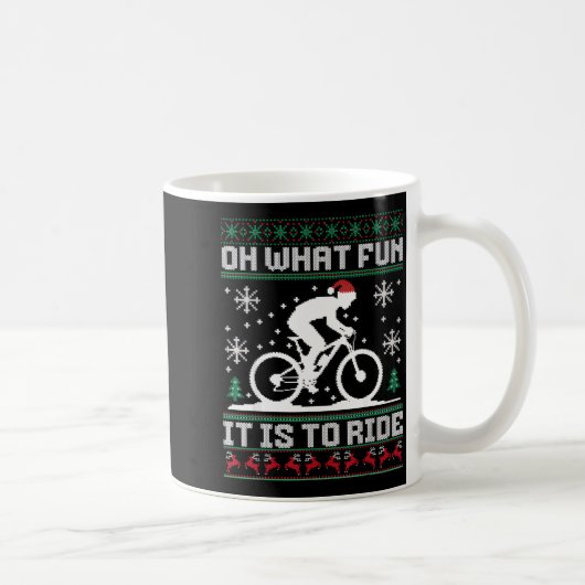 Oh What Fun It Is To Ride Mountain Bike Biker Chri Kaffeetasse (Rechts)