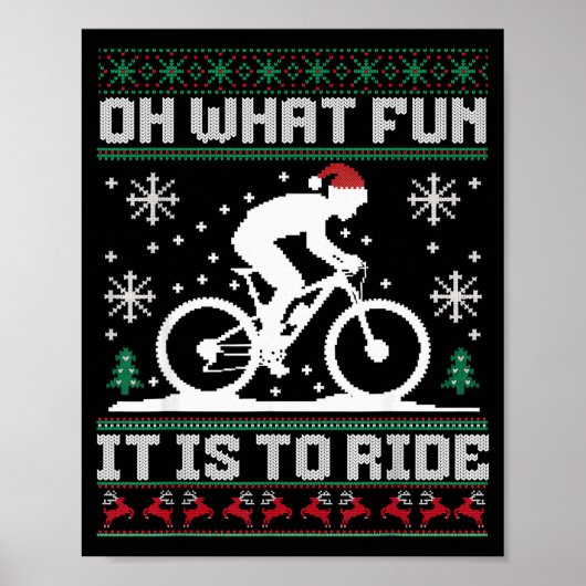 Oh What Fun It Is To Ride Mountain Bike Biker Chri Poster (Vorne)