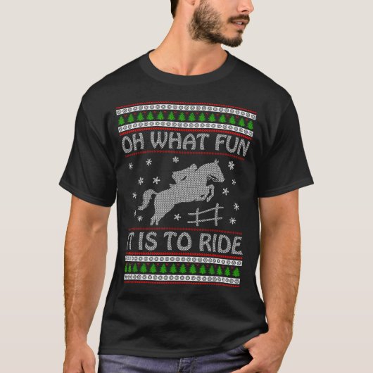 Oh What Fun It Is To Ride Ugly Christmas Horse Lov T-Shirt (Vorderseite)