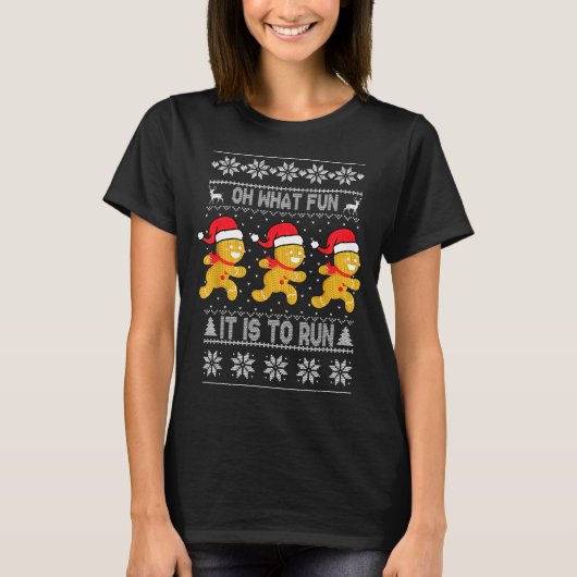 Oh What Fun It Is To Run Gingerbread Running Ugly T-Shirt (Vorderseite)