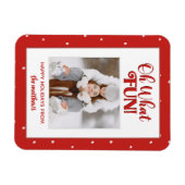 Oh What Fun Niedlich Script Foto Weihnachtskarte Magnet (Horizontal)
