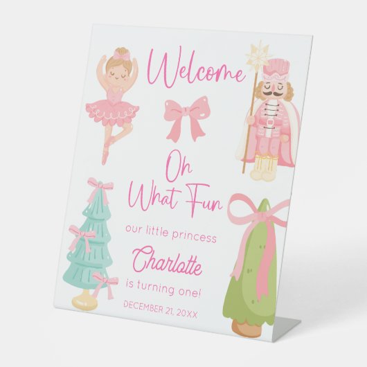 Oh What Fun Pink Nutcracker Birthday Welcome Sockelschild (Vorderseite)