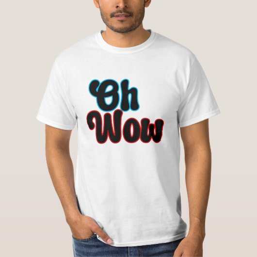 Oh Wow.b T-Shirt (Vorderseite)