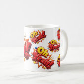 Oh Yeah!  Kaffeetasse (VorderseiteRechts)