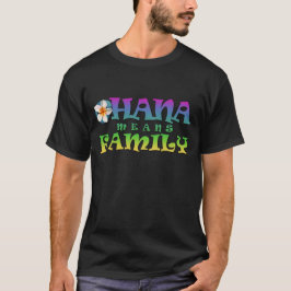  Ohana bedeutet Familie - mit Plumeria Men's T - S T-Shirt