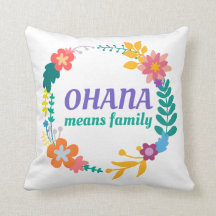 Ohana bedeutet Wurfs-Kissen der Familien-|