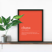 "Ohana" Funny Hawaiin Family Definition Print Poster