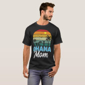 Ohana Mom I Ohana T-Shirt (Vorne ganz)