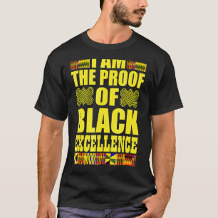 Oheneba Ich bin der Beweis für schwarze Exzellenz T-Shirt