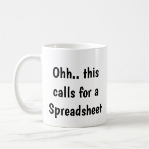 Ohh das erfordert eine Tabelle, Lustiger Buchhalte Kaffeetasse