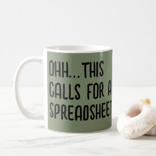 Ohh das erfordert eine Tabelle, Lustiger Buchhalte Kaffeetasse
