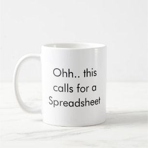 Ohh Das ist ein Fall für eine Tabelle, Buchhalter Kaffeetasse