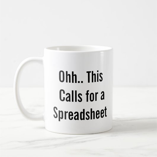 Ohh Das ist ein Fall für eine Tabelle, Kontrollfre Kaffeetasse (Links)